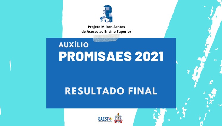 SAEST/UFPA publica resultado final do Auxílio Promisaes 2021