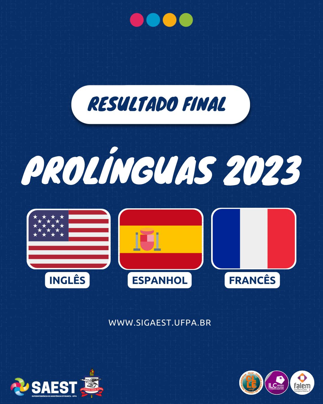 SAEST/UFPA divulga resultado final do projeto Pró-Línguas 2023.1