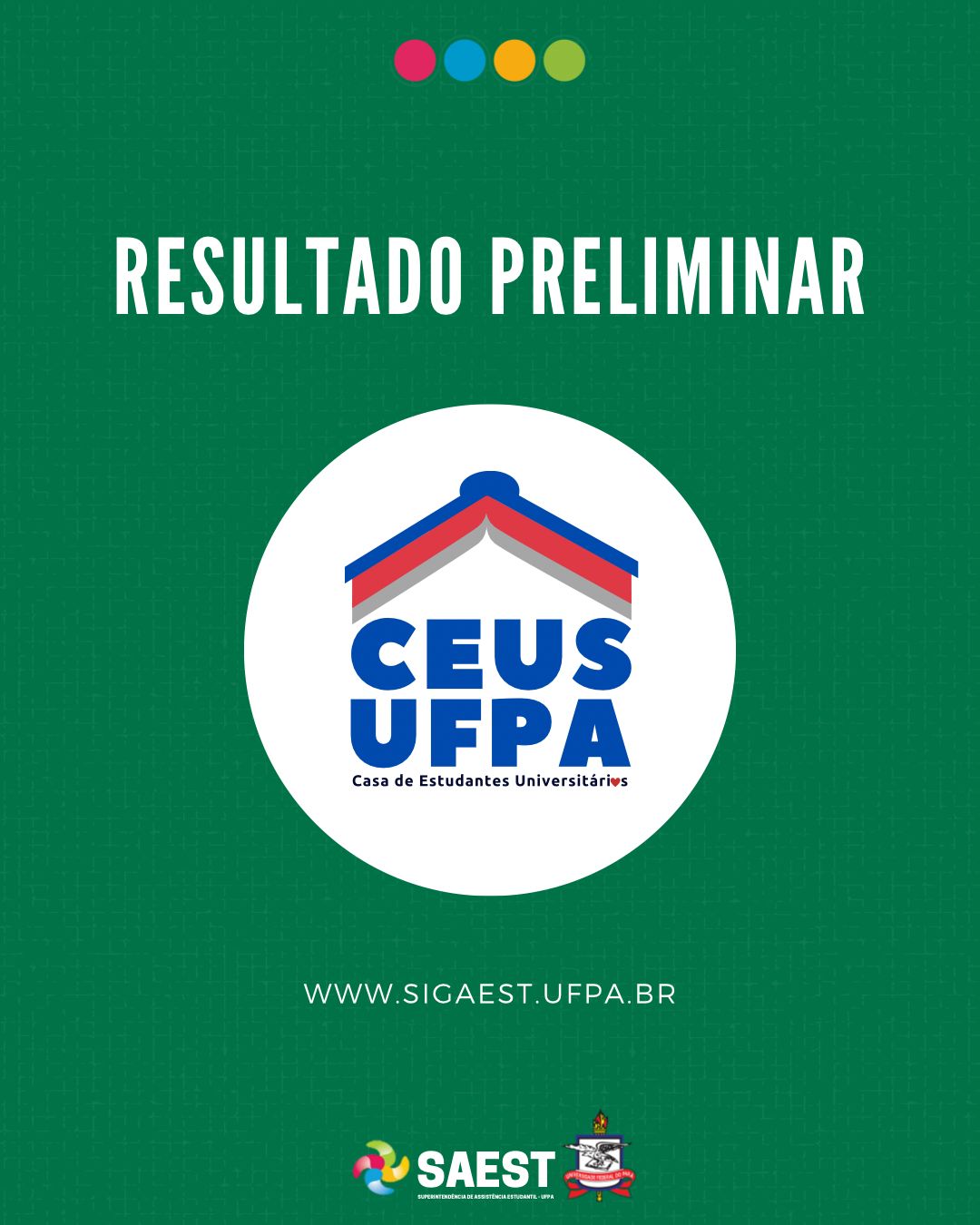 UFPA publica resultado preliminar do edital da casa de Estudantes Universitários