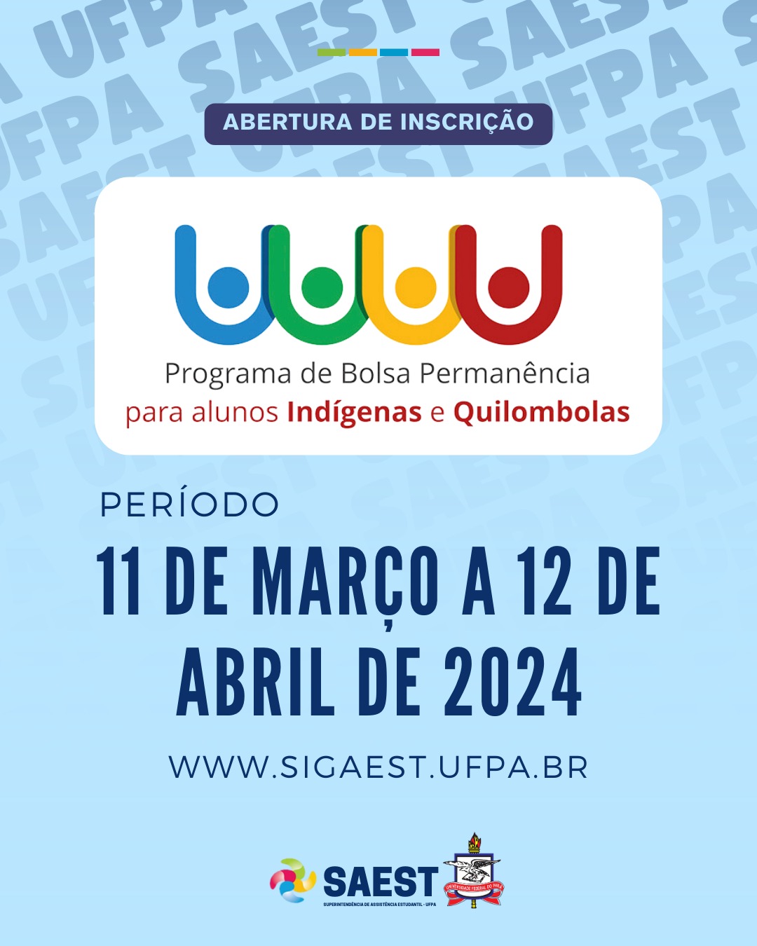BOLSA PERMANÊNCIA DO MEC: UFPA DIVULGA EDITAL PARA AUXÍLIO DO GOVERNO FEDERAL A ESTUDANTES INDÍGENAS E QUILOMBOLAS