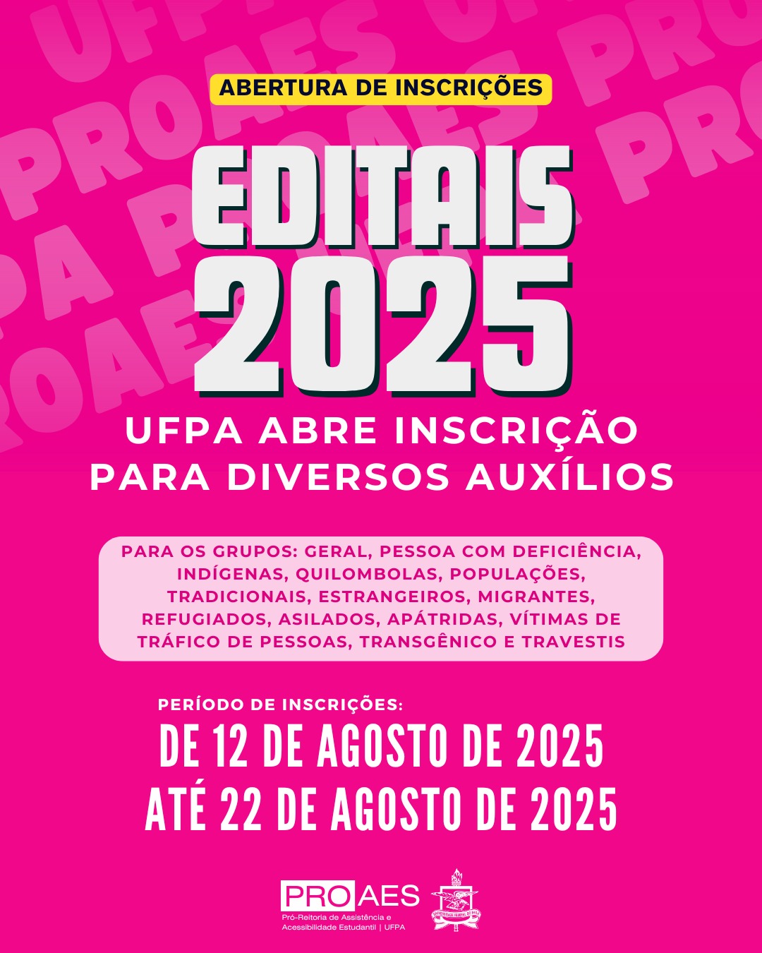 UFPA publica editais para concessão de auxílios financeiros e vagas na Casa de Estudantes do Campus Belém